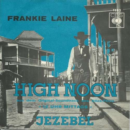 Cover Frankie Laine - High Noon / Jezebel (7, Single) Schallplatten Ankauf