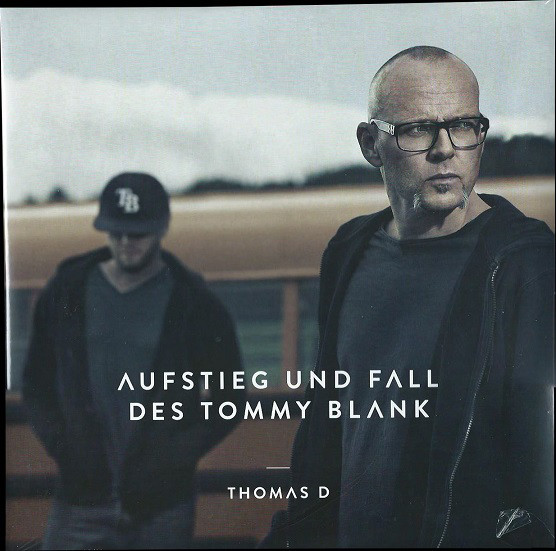 Cover Thomas D - Aufstieg Und Fall Des Tommy Blank (2xLP, Album) Schallplatten Ankauf