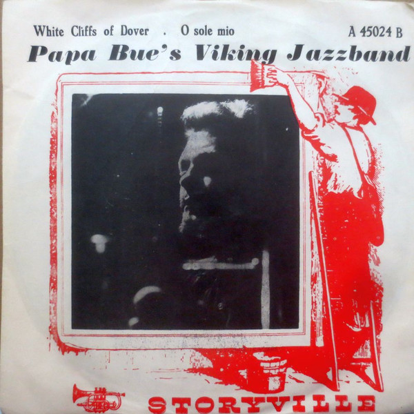 Cover Papa Bue's Viking Jazzband* - White Cliffs Of Dover / O Sole Mio (7, Single, Gre) Schallplatten Ankauf