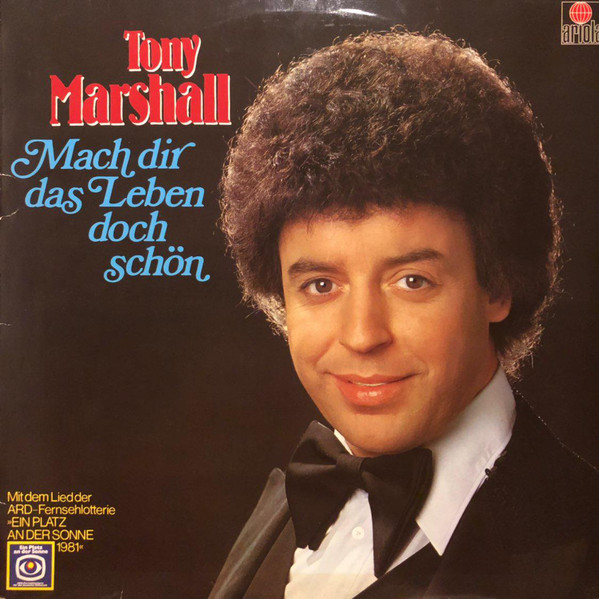 Cover Tony Marshall - Mach Dir Das Leben Doch Schön (LP, Club) Schallplatten Ankauf