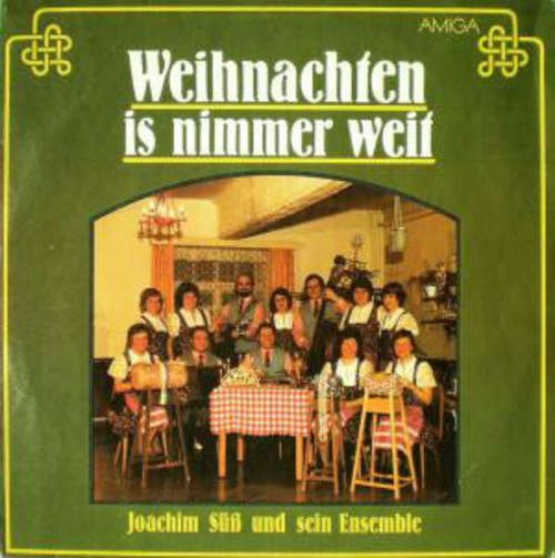 Cover Joachim Süß Und Sein Ensemble - Weihnachten Is Nimmer Weit (LP) Schallplatten Ankauf