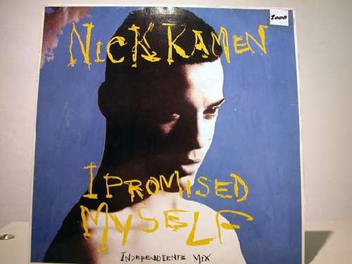 Cover I Promised Myself (Independiente Mix) Schallplatten Ankauf