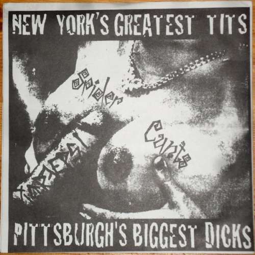 Cover Spider Cunts / The Creeps (9) - New York's Greatest Tits / Pittsburgh's Biggest Dicks (7) Schallplatten Ankauf