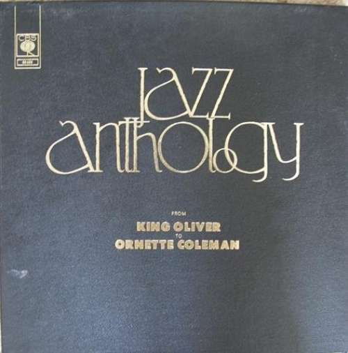 Cover Various - Jazz Anthology - From King Oliver To Ornette Coleman (4xLP, Comp) Schallplatten Ankauf