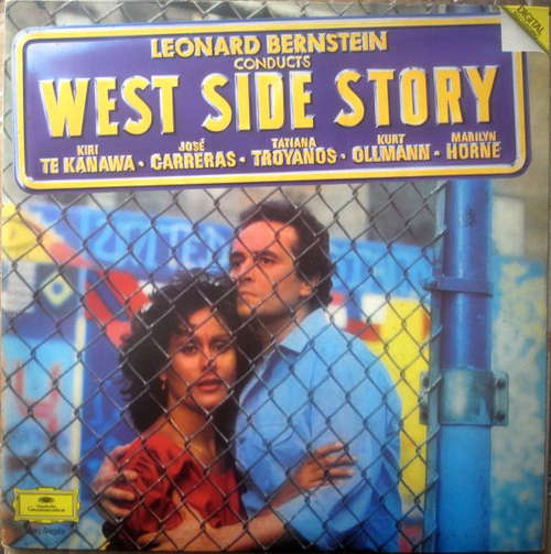 Cover Leonard Bernstein, Kiri Te Kanawa, José Carreras, Tatiana Troyanos, Kurt Ollmann, Marilyn Horne - Leonard Bernstein Conducts West Side Story (2xLP, Gat) Schallplatten Ankauf