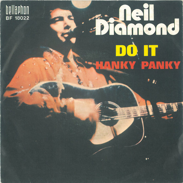 Cover Neil Diamond - Do It / Hanky Panky (7, Single) Schallplatten Ankauf