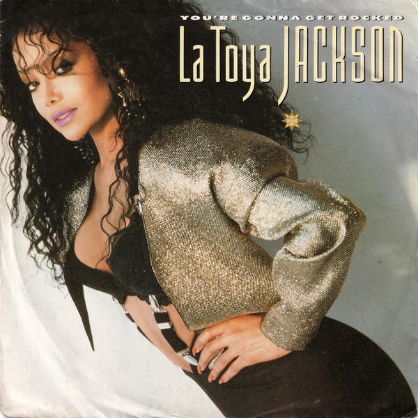 Cover La Toya Jackson - You're Gonna Get Rocked  (7, Single) Schallplatten Ankauf