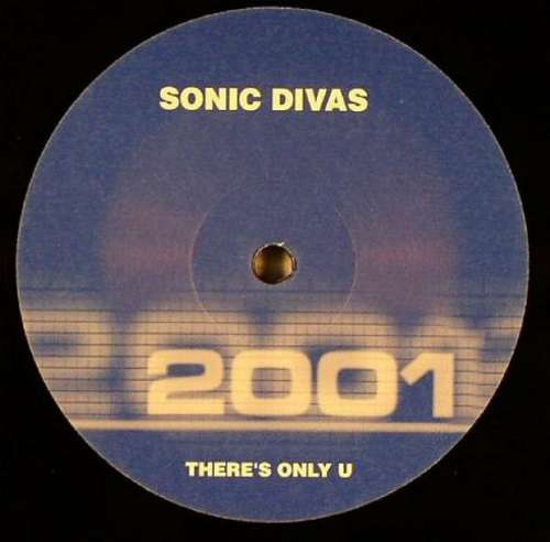 Cover Sonic Divas - There's Only U (12) Schallplatten Ankauf