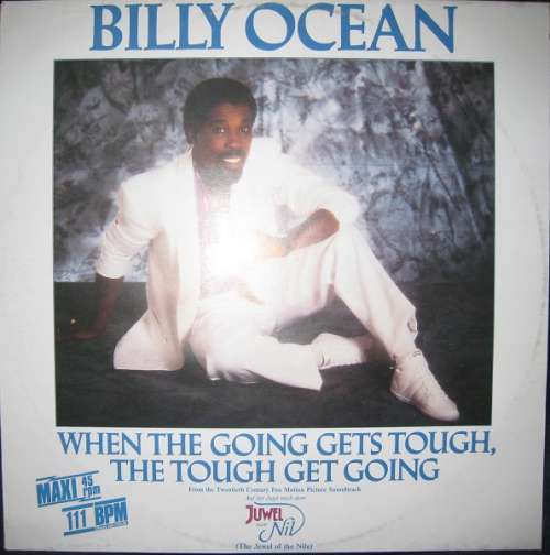 Cover Billy Ocean - When The Going Gets Tough, The Tough Get Going (12, Maxi) Schallplatten Ankauf