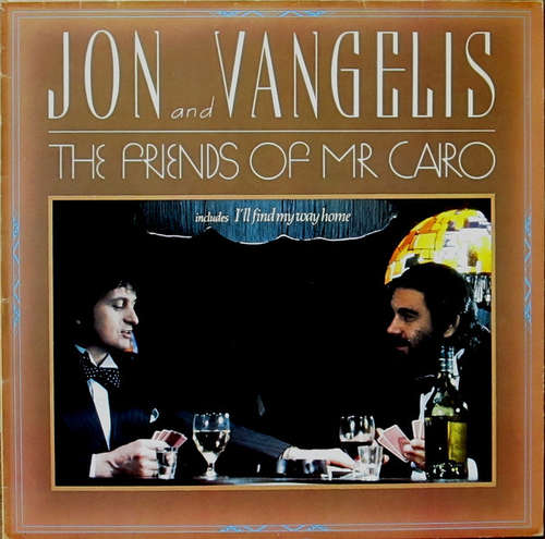 Cover Jon And Vangelis* - The Friends Of Mr. Cairo (LP, Album) Schallplatten Ankauf