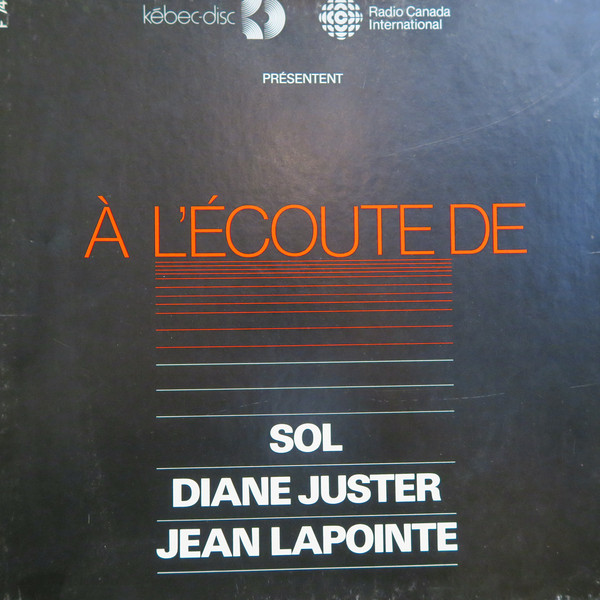 Cover Sol (31), Diane Juster, Jean Lapointe - À L'écoute De (3xLP + Box) Schallplatten Ankauf