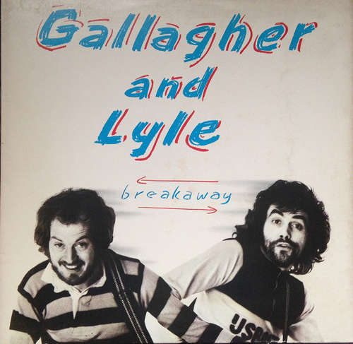 Cover Gallagher And Lyle* - Breakaway (LP, Album) Schallplatten Ankauf