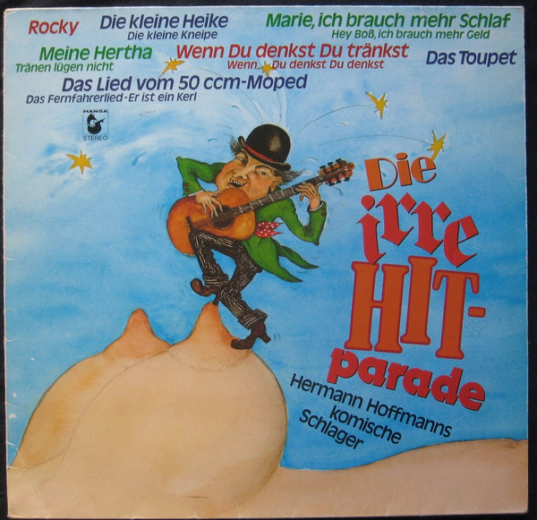 Cover Hermann Hoffmann - Die Irre Hitparade (Hermann Hoffmanns Komische Schlager) (LP, Album) Schallplatten Ankauf