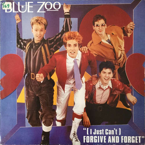 Cover Blue Zoo - (I Just Can't ) Forgive And Forget (12, EP, Maxi) Schallplatten Ankauf