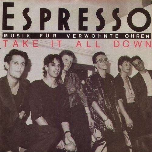 Cover Espresso (2) - Take It All Down (7, Single) Schallplatten Ankauf