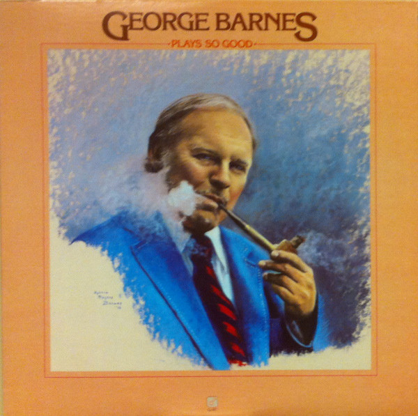 Cover George Barnes - Plays So Good (LP) Schallplatten Ankauf