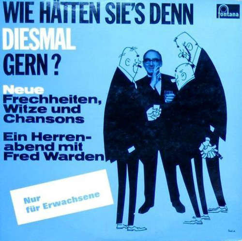 Cover Fred Warden - Wie Hätten Sie's Denn Diesmal Gern ? (LP, Album) Schallplatten Ankauf