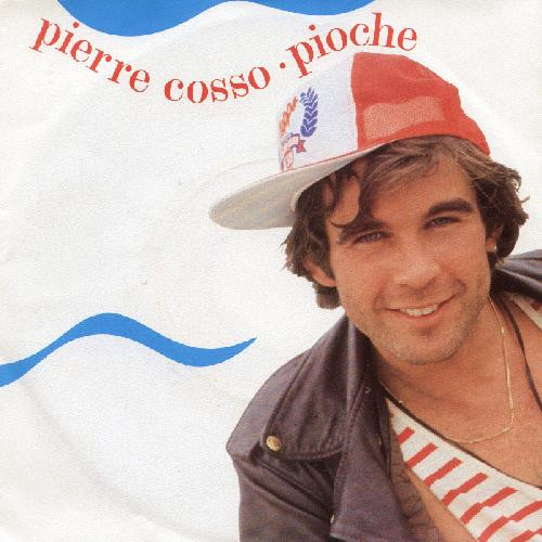 Cover Pierre Cosso - Pioche (7) Schallplatten Ankauf