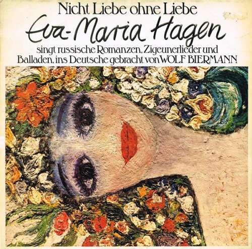 Cover Eva-Maria Hagen - Nicht Liebe Ohne Liebe (LP, Album) Schallplatten Ankauf