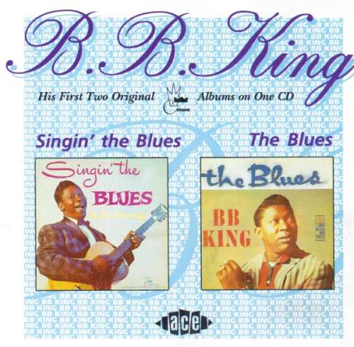 Cover B.B. King - Singin' The Blues/The Blues (CD, Comp, RM) Schallplatten Ankauf