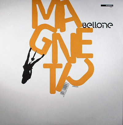 Cover Bellone - Magnetic / So Good (12) Schallplatten Ankauf