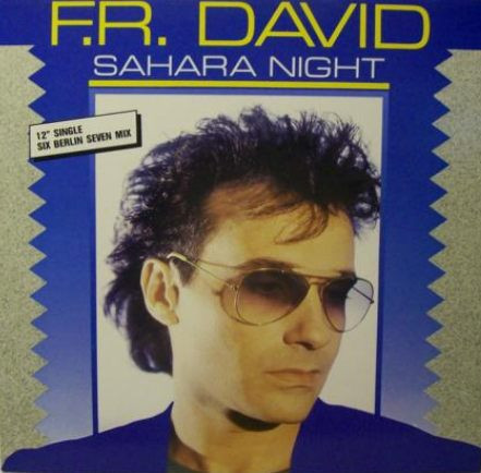Cover F.R. David - Sahara Night (Six Berlin Seven Mix) (12) Schallplatten Ankauf