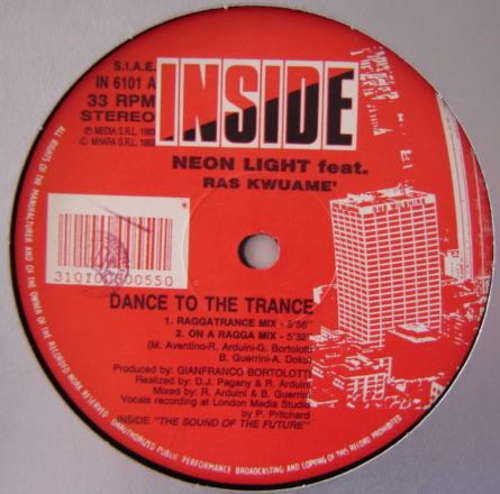 Cover Neon Light Featuring Ras Kwuame* - Dance To The Trance (12) Schallplatten Ankauf