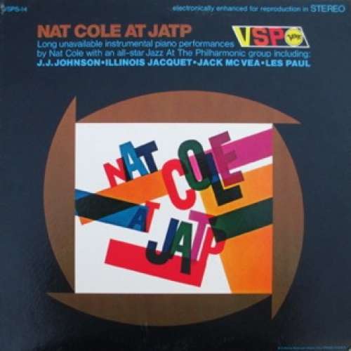 Cover Nat Cole* And The Jazz At The Philharmonic All-Stars* - Nat Cole At JATP (LP, Comp) Schallplatten Ankauf