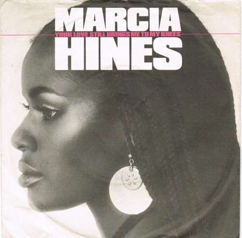Cover Marcia Hines - Your Love Still Brings Me To My Knees (7, Single) Schallplatten Ankauf