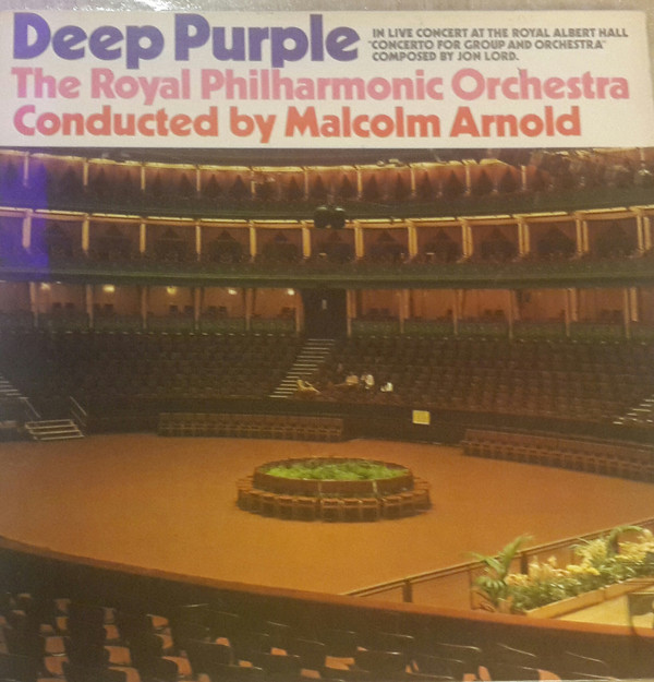 Cover Deep Purple & The Royal Philharmonic Orchestra, Malcolm Arnold - Concerto For Group And Orchestra (LP, Album, RP) Schallplatten Ankauf