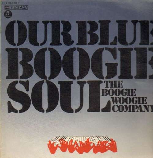 Cover The Boogie Woogie Company - Our Blue Boogie Soul (LP, Album) Schallplatten Ankauf