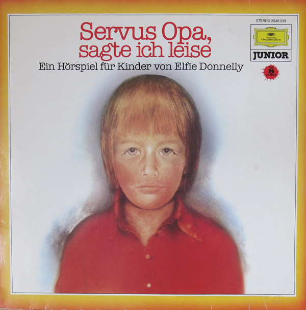 Cover Elfie Donnelly - Servus Opa, Sagte Ich Leise (LP) Schallplatten Ankauf