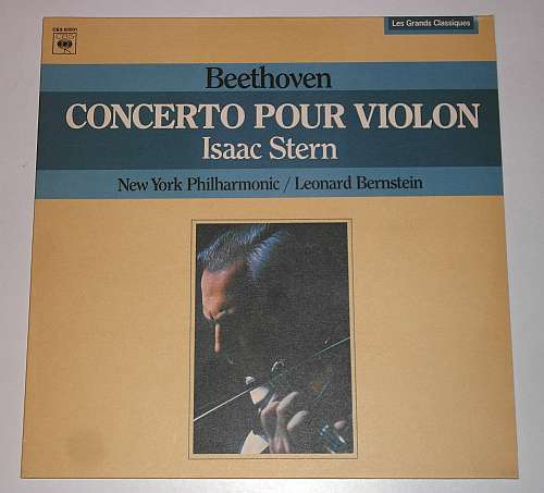 Cover Ludwig van Beethoven, Isaac Stern, Leonard Bernstein, The New York Philharmonic Orchestra - Concerto Pour Violon (LP) Schallplatten Ankauf
