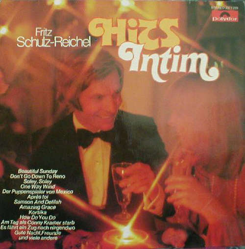 Cover Fritz Schulz-Reichel - Hits Intim (LP) Schallplatten Ankauf