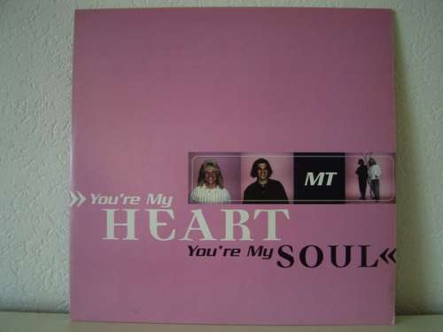 Cover MT - You're My Heart, You're My Soul (12) Schallplatten Ankauf