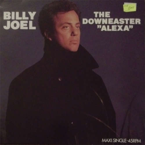 Cover Billy Joel - The Downeaster Alexa (12, Maxi) Schallplatten Ankauf