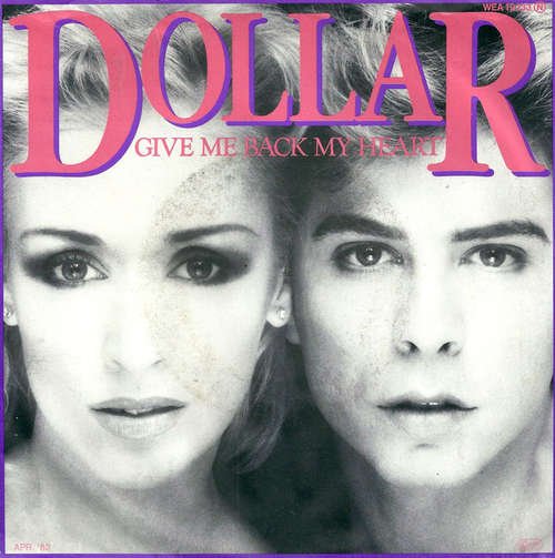 Cover Dollar - Give Me Back My Heart (7, Single) Schallplatten Ankauf