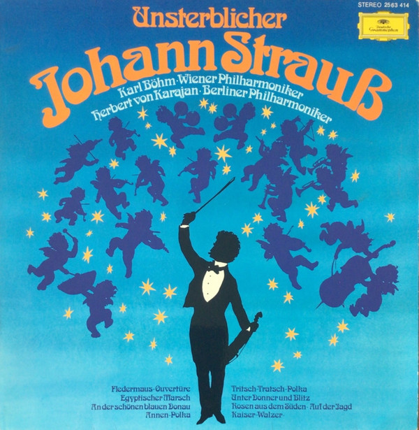 Cover Johann Strauß* – Karl Böhm, Wiener Philharmoniker, Herbert Von Karajan, Berliner Philharmoniker - Unsterblicher Johann Strauß (LP, Comp) Schallplatten Ankauf