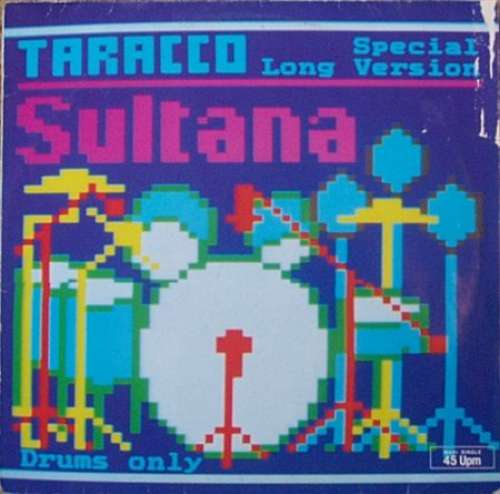 Cover Taracco* - Sultana (Special Long Version) (12, Maxi) Schallplatten Ankauf