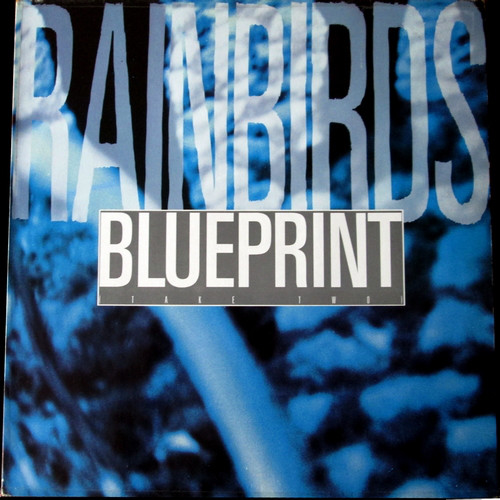 Cover Rainbirds - Blueprint (Take Two) (12, Maxi) Schallplatten Ankauf