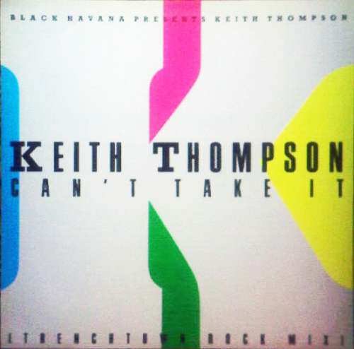 Cover Keith Thompson - Can't Take It (12) Schallplatten Ankauf