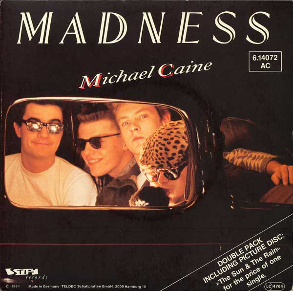 Cover Madness - Michael Caine (7, Single + 7, Single, Pic) Schallplatten Ankauf
