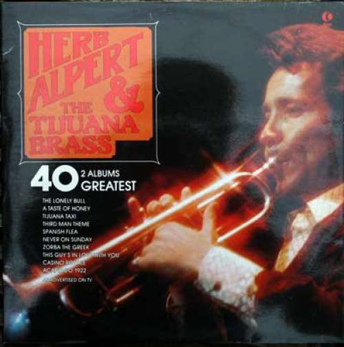 Cover Herb Alpert & The Tijuana Brass - 40 Greatest (2xLP, Comp) Schallplatten Ankauf