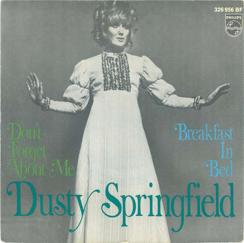 Cover Dusty Springfield - Don't Forget About Me / Breakfast In Bed (7, Single, Mono) Schallplatten Ankauf
