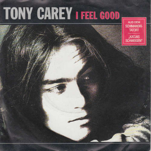 Cover Tony Carey - I Feel Good (7, Single) Schallplatten Ankauf