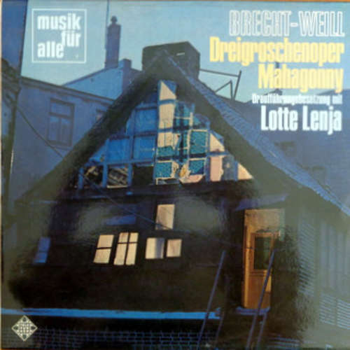 Cover Brecht* - Weill*, Lotte Lenja* - Dreigroschenoper Mahagonny (LP, Comp, Mono) Schallplatten Ankauf