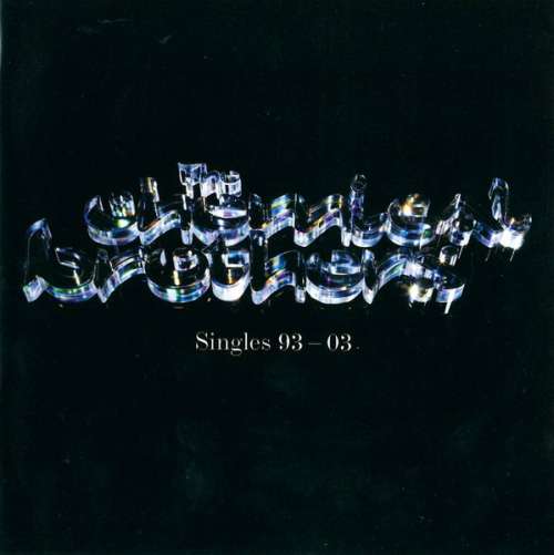 Cover The Chemical Brothers - Singles 93-03 (CD, Comp, Copy Prot.) Schallplatten Ankauf