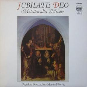 Cover Dresdner Kreuzchor • Martin Flämig - Jubilate Deo (Motetten Alter Meister) (LP) Schallplatten Ankauf