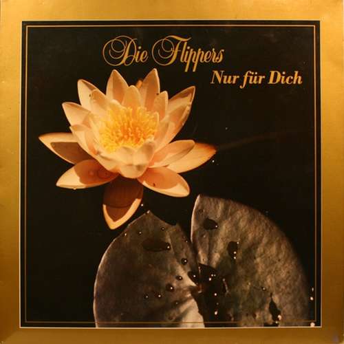 Cover Die Flippers - Nur Für Dich (LP, Album, Club) Schallplatten Ankauf