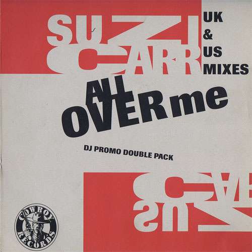 Cover Suzi Carr - All Over Me (UK & US Mixes) (2x12, Promo) Schallplatten Ankauf